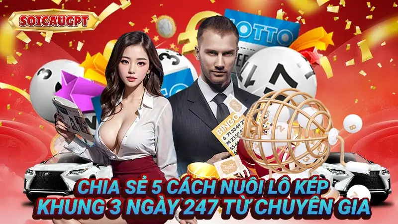 Chia sẻ 5 cách nuôi lô kép khung 3 ngày 247 từ chuyên gia