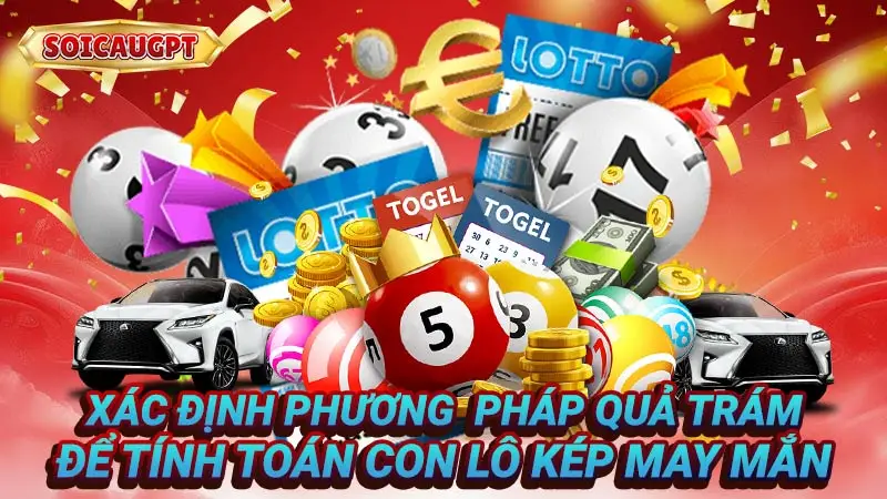 Xác định phương pháp quả trám để tính toán con lô kép may mắn